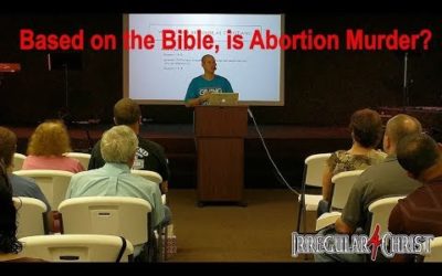 Based on the Bible is Abortion Murder? – Part 1 of Full Teaching
